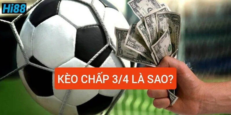 keo-chap-3-4-trai-la-sao